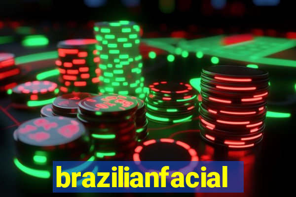 brazilianfacial