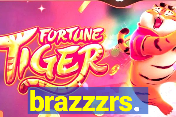 brazzzrs.
