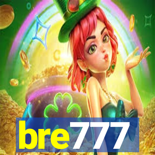 bre777
