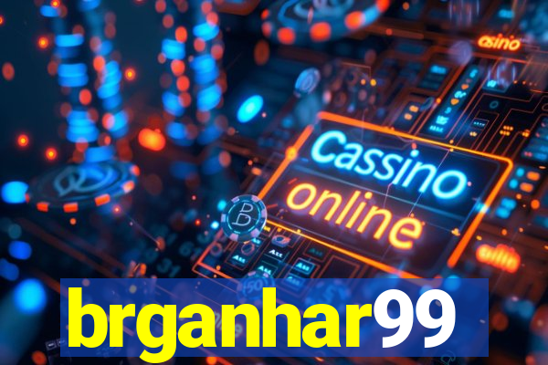 brganhar99