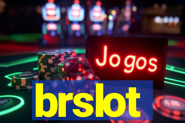 brslot