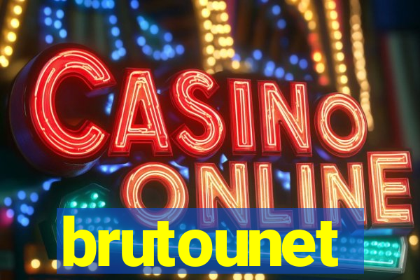 brutounet