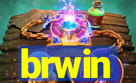 brwin