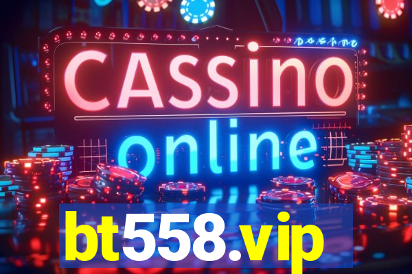 bt558.vip