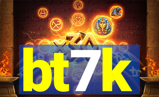 bt7k