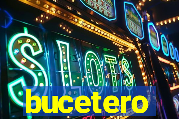 bucetero