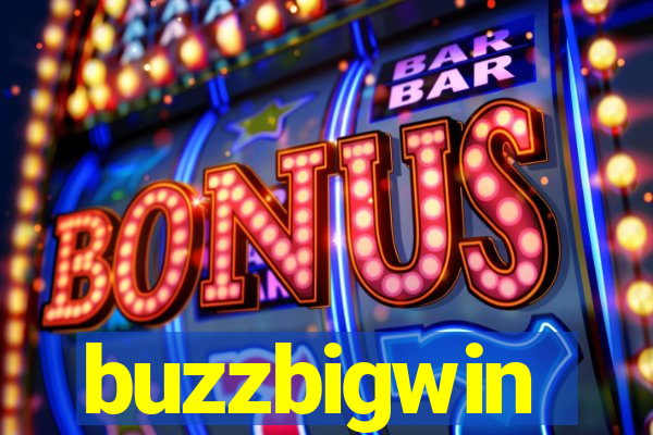 buzzbigwin
