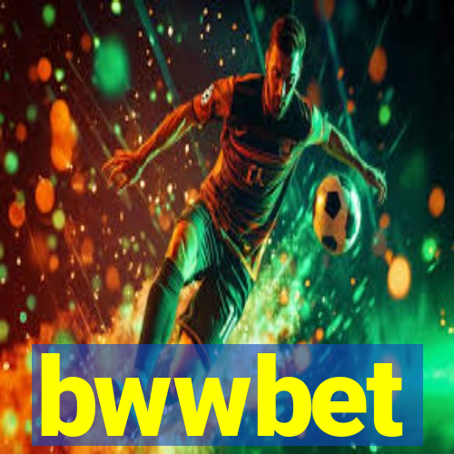 bwwbet