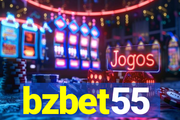 bzbet55