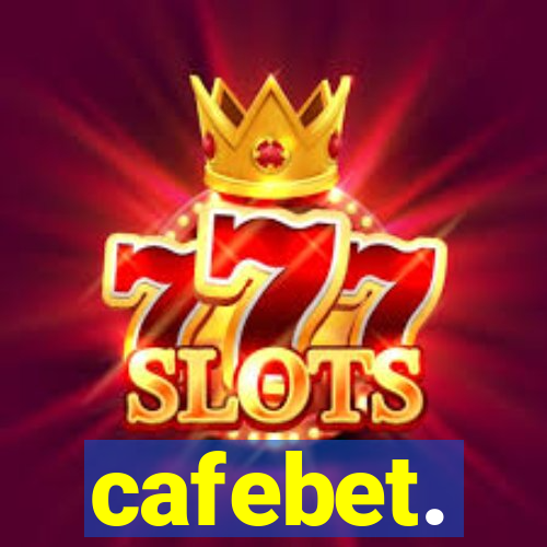 cafebet.