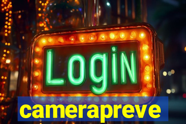 camerapreve