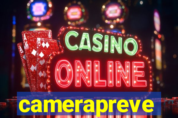 camerapreve