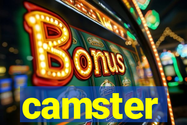 camster