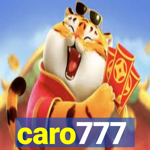 caro777