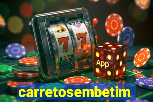 carretosembetim