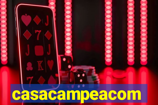 casacampeacom