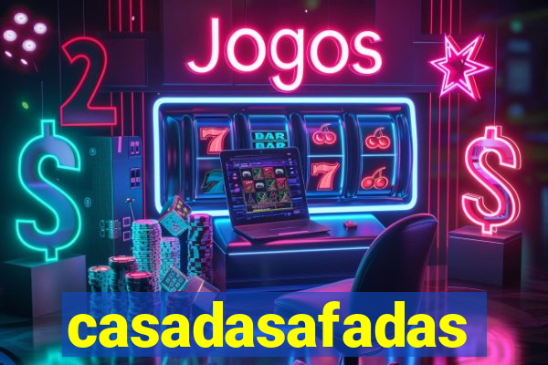 casadasafadas