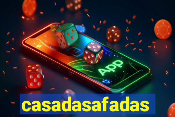 casadasafadas