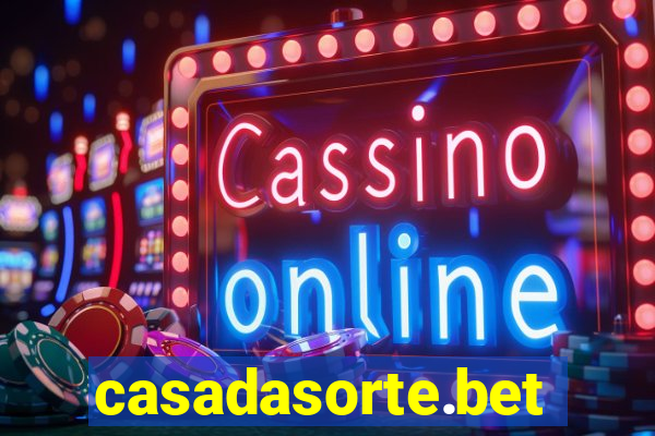 casadasorte.bet