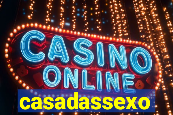 casadassexo
