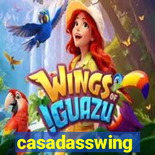 casadasswing