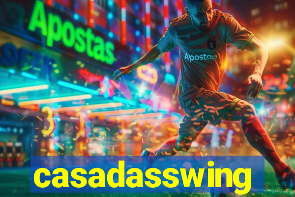 casadasswing