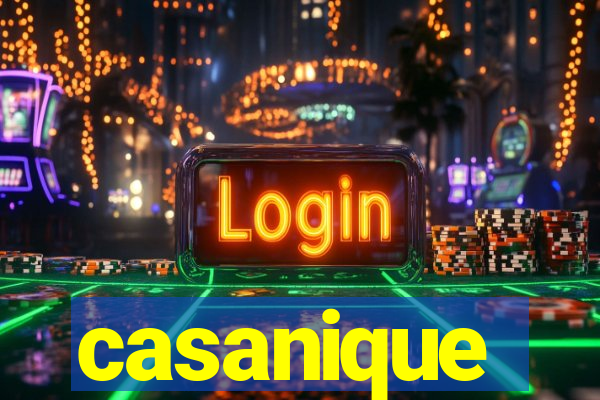 casanique