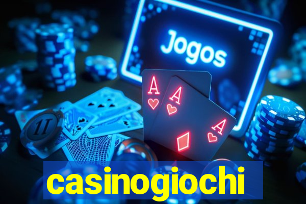 casinogiochi