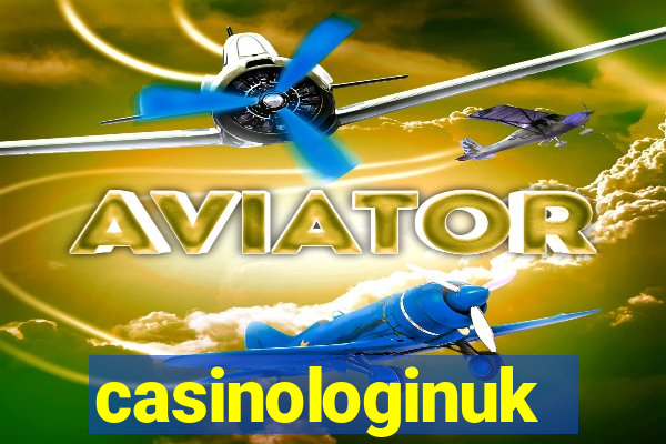 casinologinuk