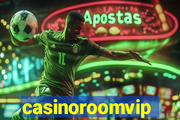 casinoroomvip