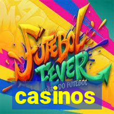 casinos