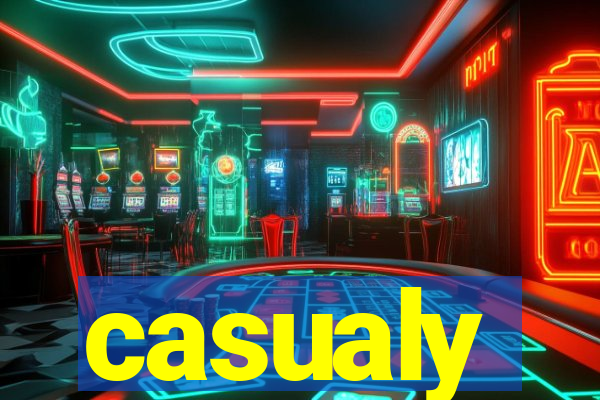 casualy