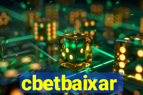 cbetbaixar