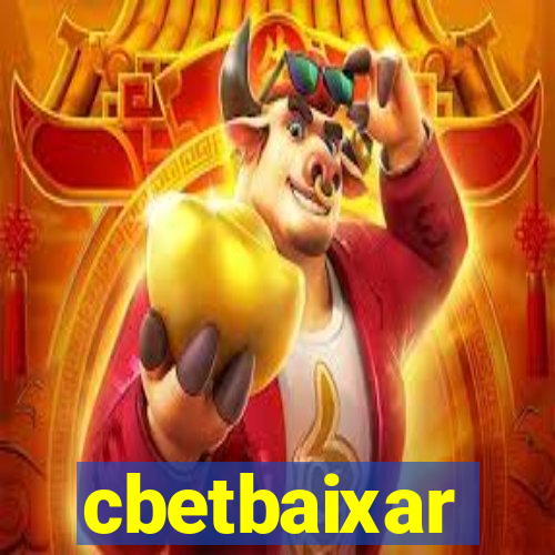 cbetbaixar