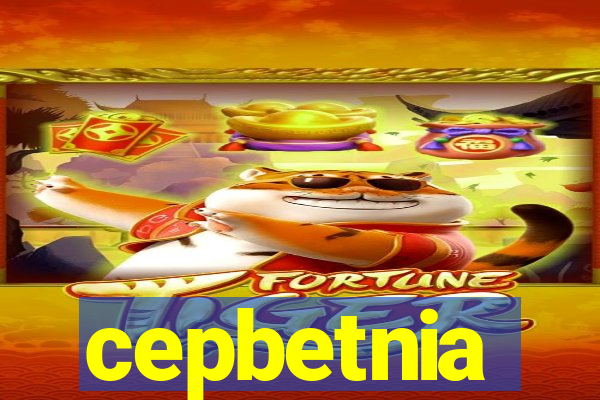 cepbetnia