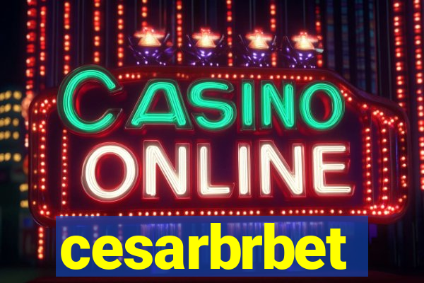 cesarbrbet