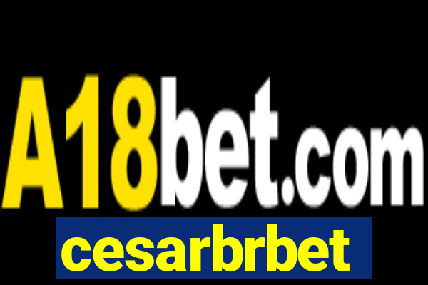 cesarbrbet