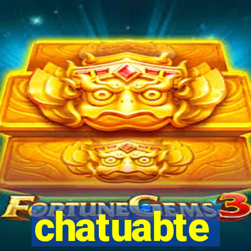 chatuabte