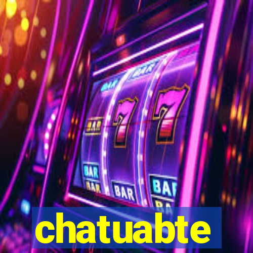 chatuabte