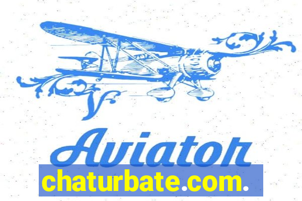 chaturbate.com.br