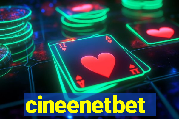 cineenetbet