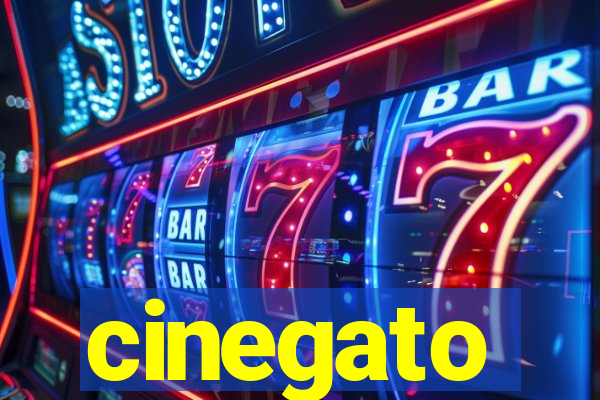 cinegato
