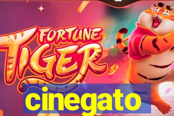 cinegato
