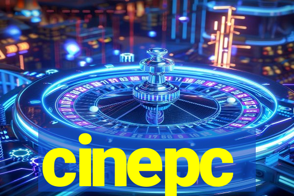 cinepc