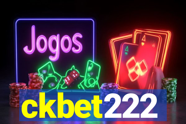 ckbet222