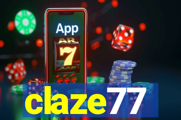 claze77