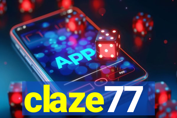 claze77