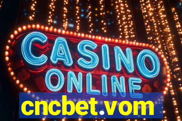 cncbet.vom
