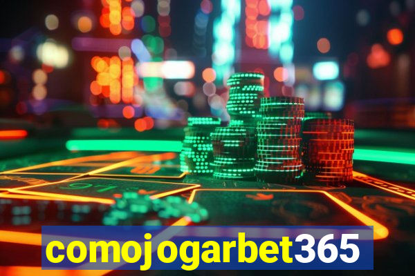 comojogarbet365