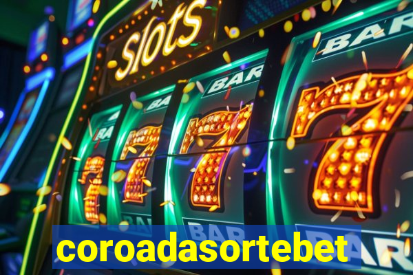 coroadasortebet.com
